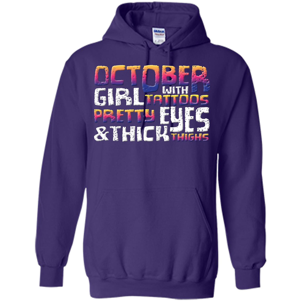 October Girl T-shirt With Tattoos Pretty Eyes and Thick Thighs Purple