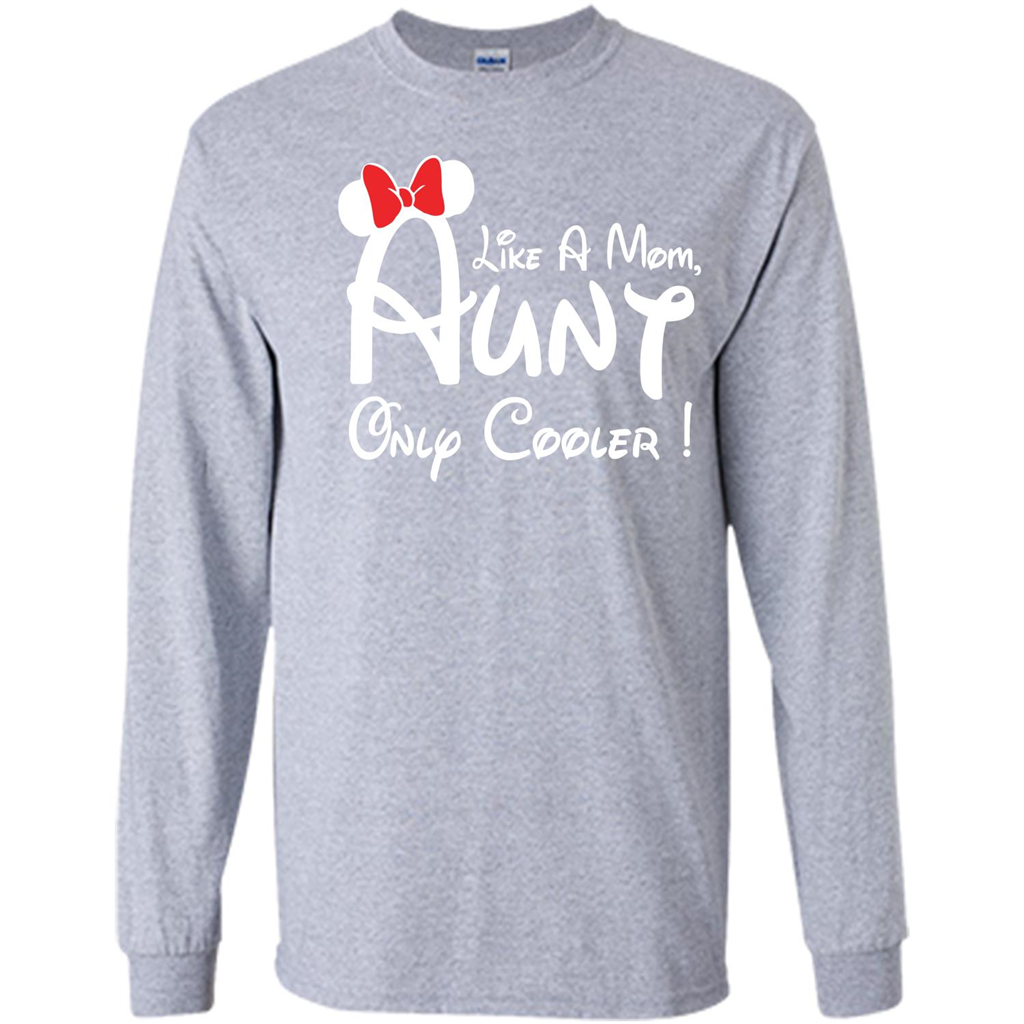 Aunt T-shirt Aunt Like A Mom Only Cooler T-shirt Sport Grey