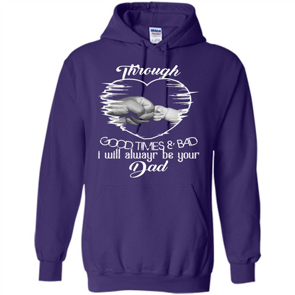 Daddy T-shirt I Will Always Be Your Dad Purple