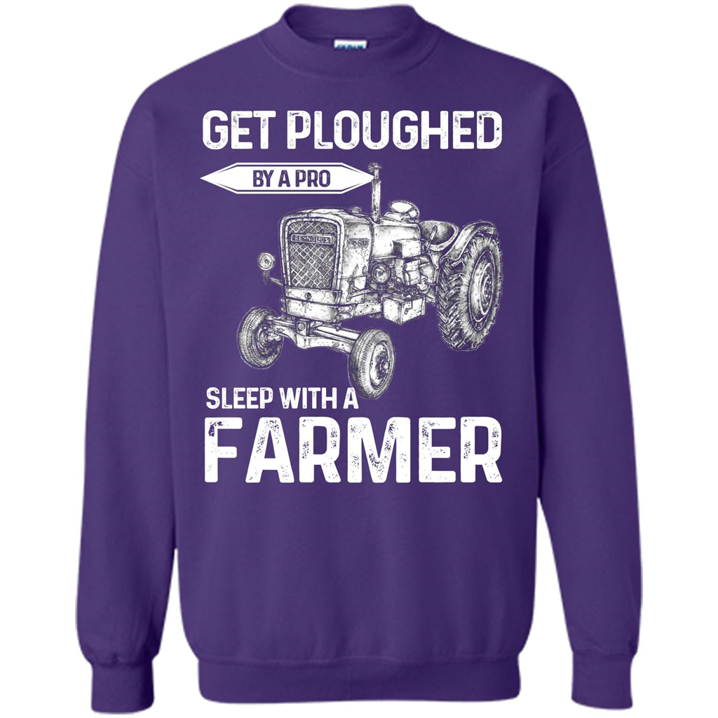 Farmer. Get Ploughed By A Pro Sleep With A Farmer T-shrit Purple