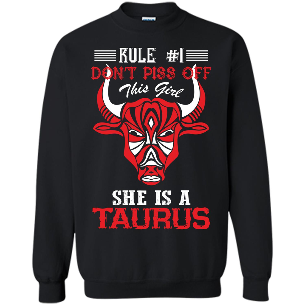 Taurus T-shirt Rule Don’t Piss Off This Girl T-shirt