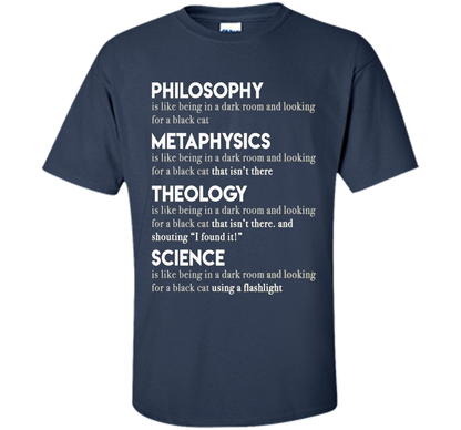 Philosophy Metaphysics Theology Science T-shirt Navy