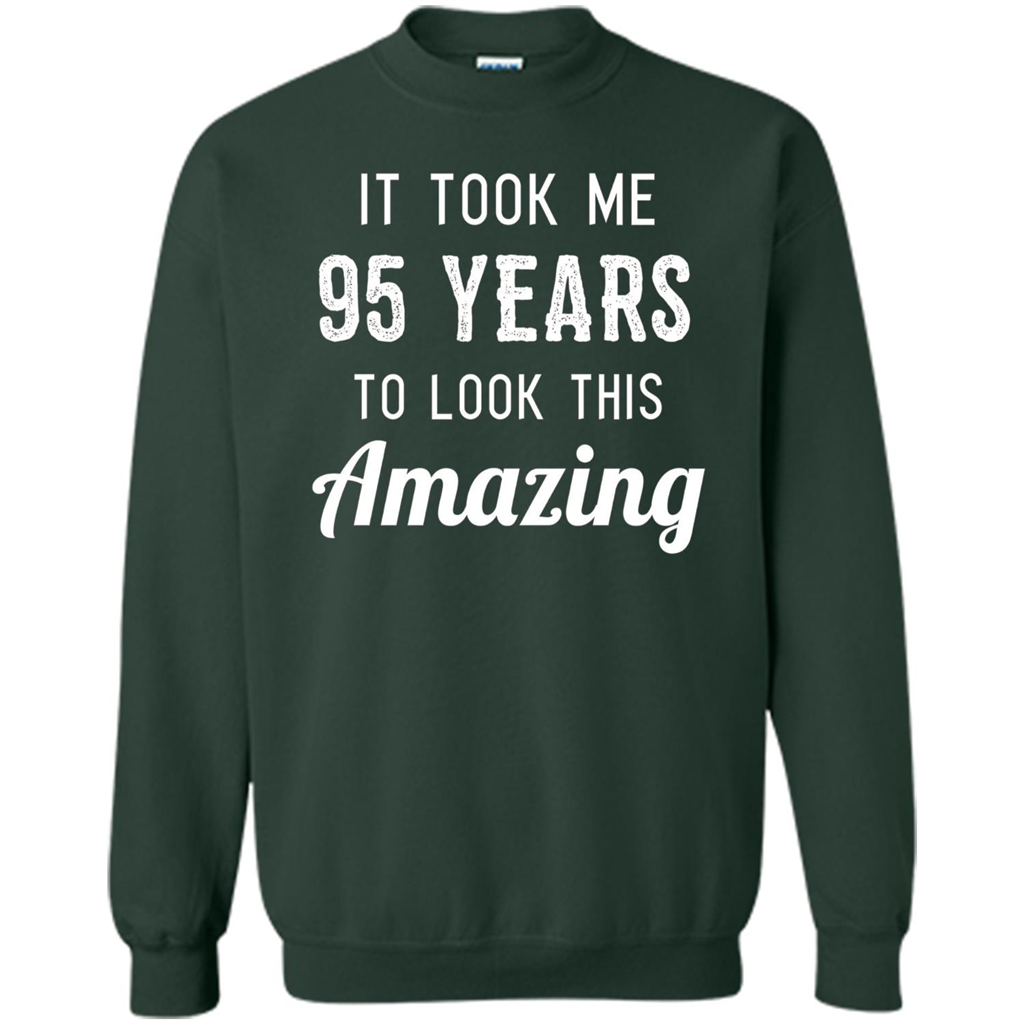 Funny 95th Birthday T-shirt Look This Amazing