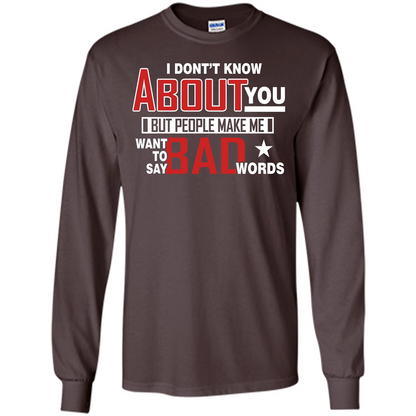 Lifestyle T-shirt Want To Say Bad Words Dark Chocolate
