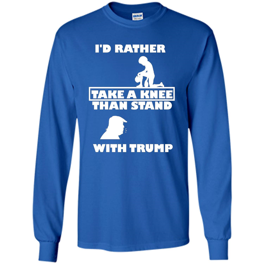 American T-shirt I'd Rather Take A Knee T-shirt Royal