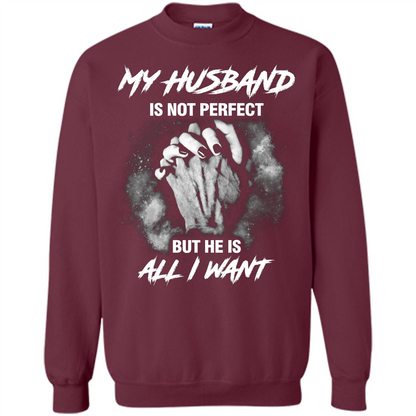 Wife T-shirt My Husband Is Not Perfect But He Is All I Need Maroon