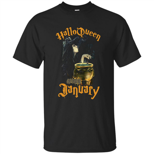 HalloQueen Are Born In January T-shirt Black