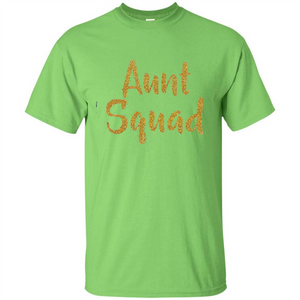Aunt Squad T-Shirt