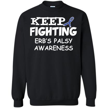 Cancer Awareness T-shirt Keep Fighting Erb’s Palsy Awareness Black
