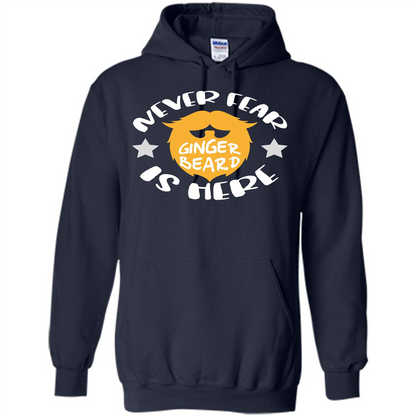 Bearded T-shirt Never Fear Ginger Beard Is Here Navy