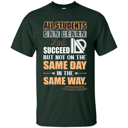 Teacher T-shirt All Students Can Learn And Succeed Forest Green