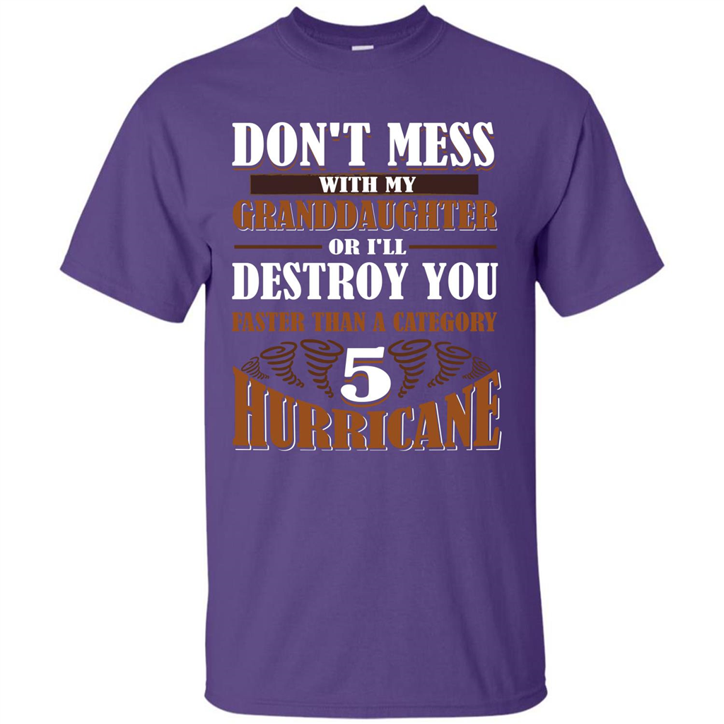 Grandparent T-shirt Don't Mess With My Granddaughter Purple