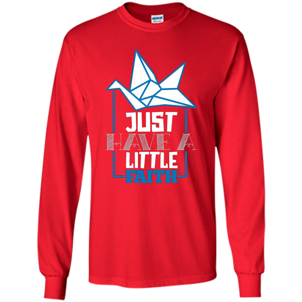 Movie Lover Shirt Just Have A Little Faith T-shirt Red