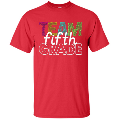 Team Fifth Grade Teacher T-shirt Red