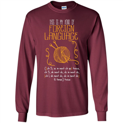 Crochet T-shirt This Is My Kind Of Foreign Language Maroon