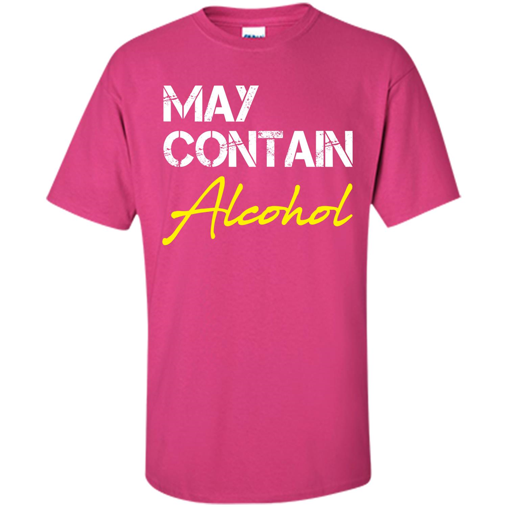 Wine T-shirt May Contain Alcohol Heliconia