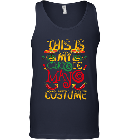 This Is My Cinco De Mayo Costume Shirt Tank Top Tank Top Navy