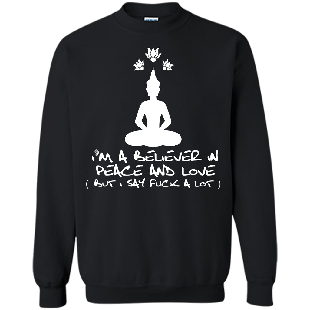 Buddhist T-shirt I'm A Believer In Peace And Love T-shirt Black