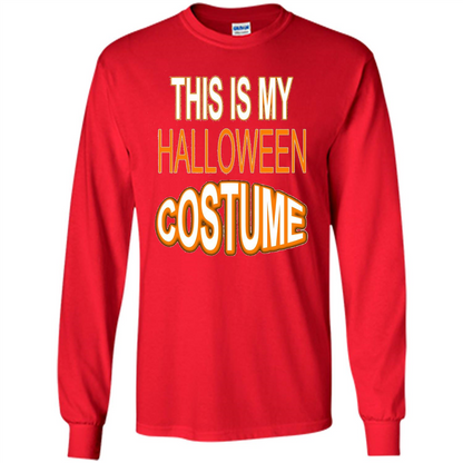 Halloween T-shirt This Is My Halloween Costume T-shirt Red