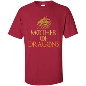 Mother Of Dragons T-Shirt