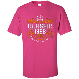 Birthday Gift Classic 1956 All Original Parts T-shirt