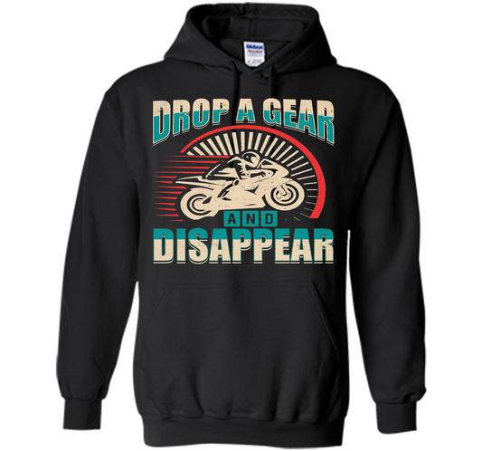 DROP A GEAR AND DISAPPEAR motorcycle racing tshirt t-shirt Black