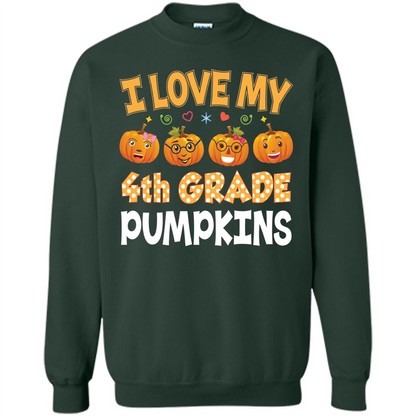 I Love my 4th Graders Pumpkins T-Shirt Fourth Grade Teacher Forest Green