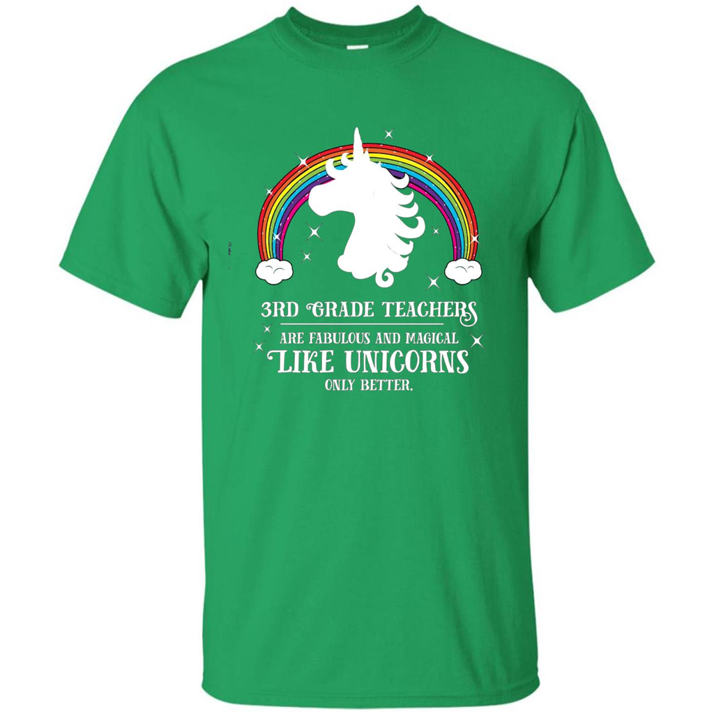 Third Grade T-shirt 3rd Grade Teachers Fabulous Unicorn T-shirt Irish Green