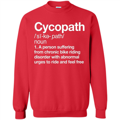 Funny Cycopath Definition T-shirt Crazy Bike Red