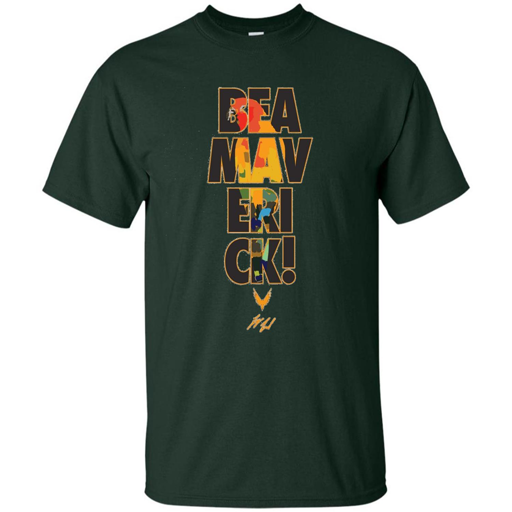 Be A Maverick T-shirt Forest Green