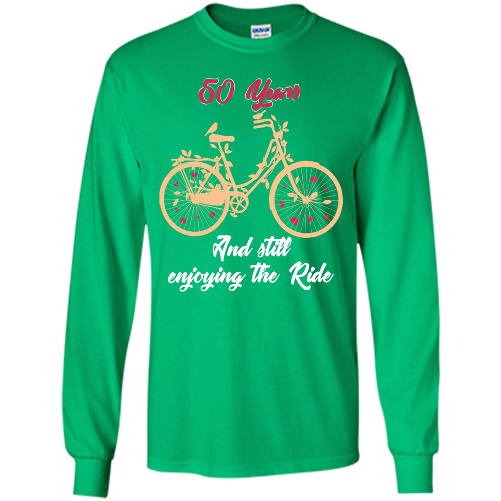 Anniversary T-shirt 50 Years And Still Enjoying The Ride Irish Green