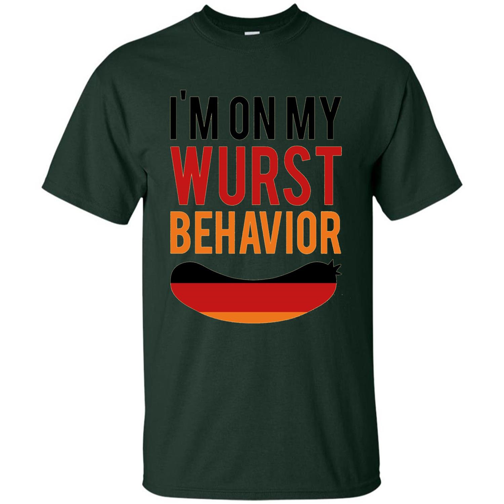 Wurst Behavior Oktoberfest T-shirt Funny German T-shirt Forest Green
