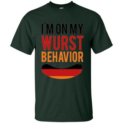 Wurst Behavior Oktoberfest T-shirt Funny German T-shirt Forest Green