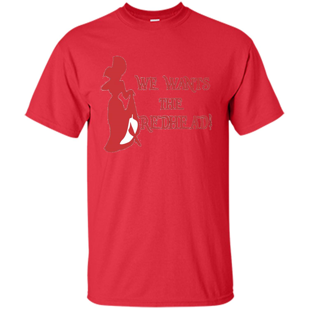 We Wants The Redhead! T-shirt Red