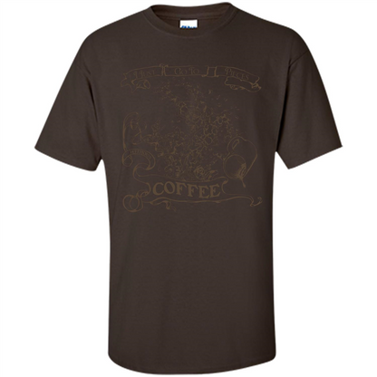 Coffee T-shirt I Go To Pieces Dark Chocolate