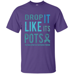 Drop It Like Its POTS T-shirt