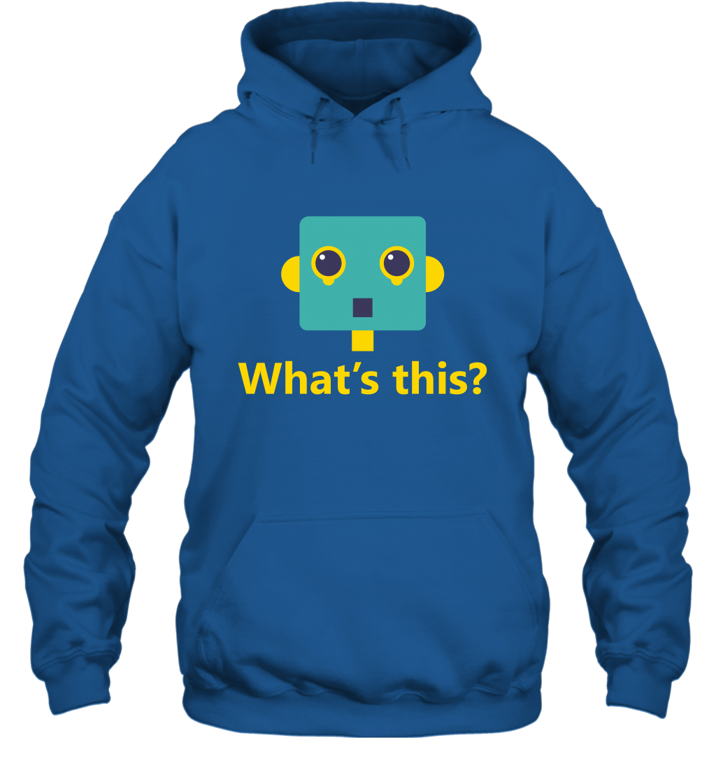 What's This Funny Robot Shirt Hoodie Hoodie Royal