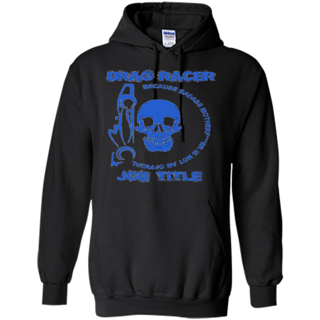 Drag Racer T-shirt Official Job Title Black