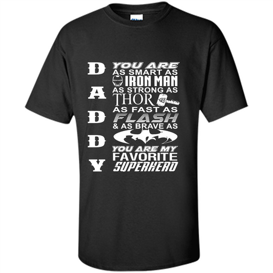 Fathers Day T-shirt You Are My Favorite Super Hero Black