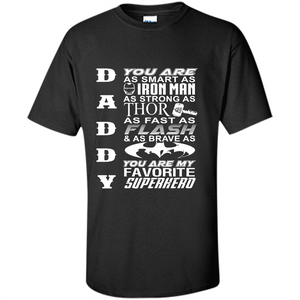 Fathers Day T-shirt You Are My Favorite Super Hero