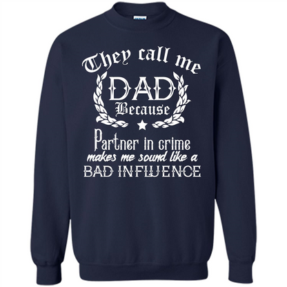Daddy T-shirt They Call Me Dad Because Partner In Crime T-shirt Navy