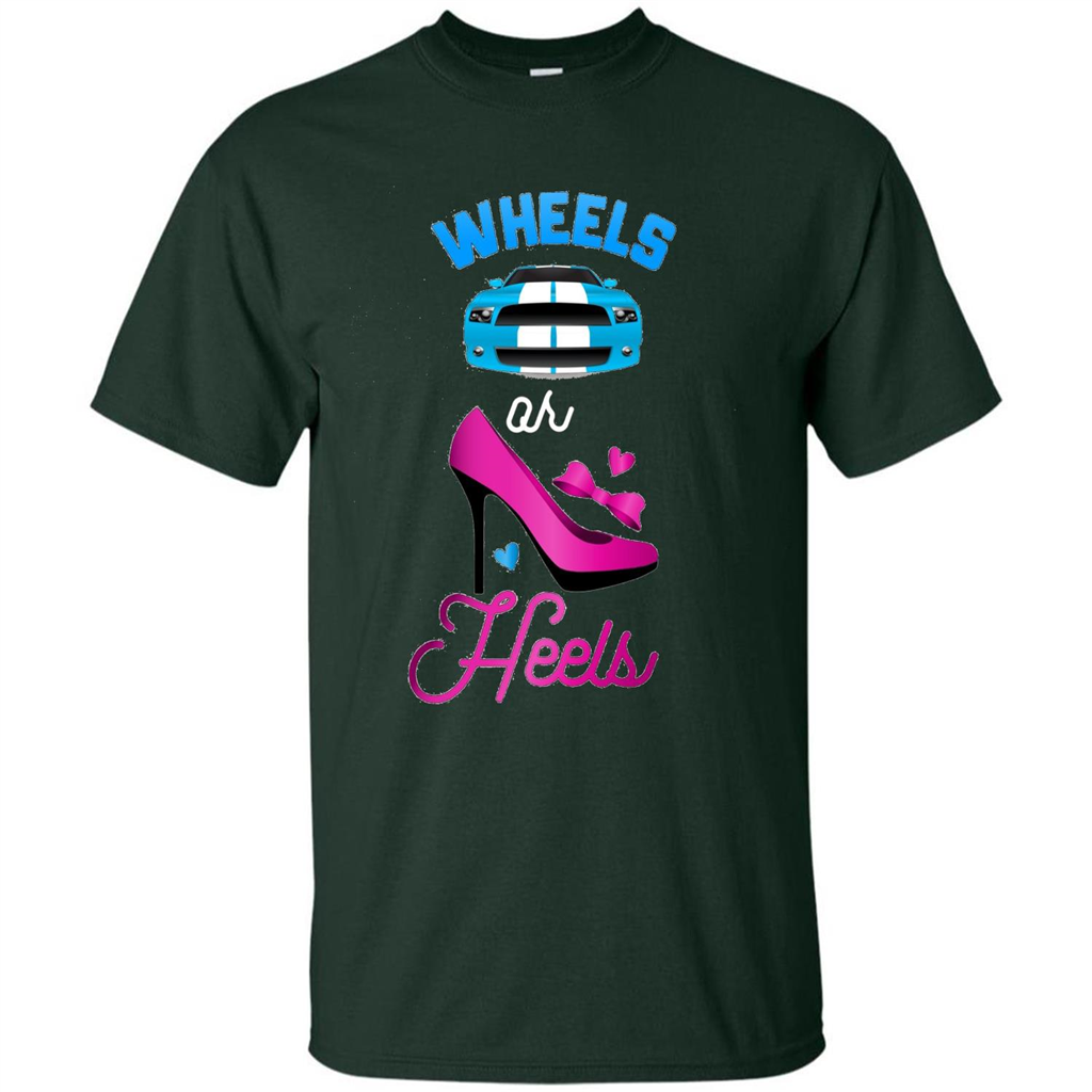 Wheels Or Heels We Love You Gender Reveal Party T-shirt Forest Green