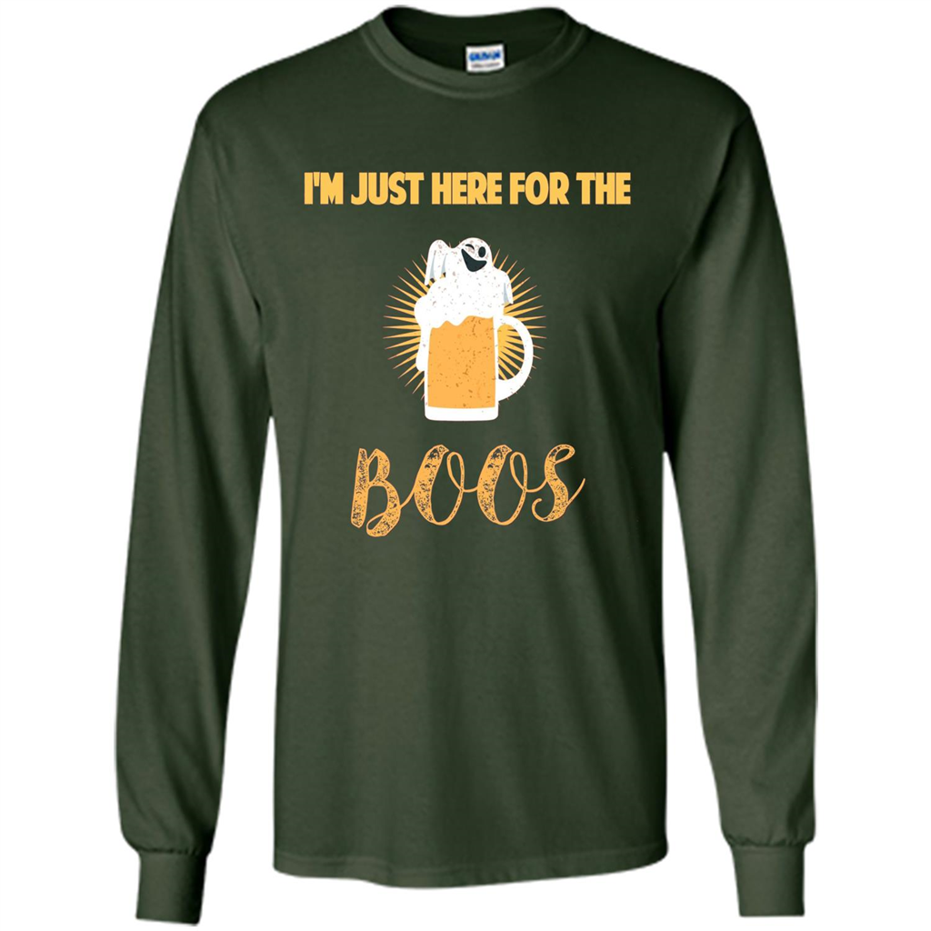 Im Just Here for Boos Funny Halloween T-shirt Forest Green