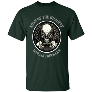 Trucker T-shirt Sons Of The Highway Badass Truckers T-shirt