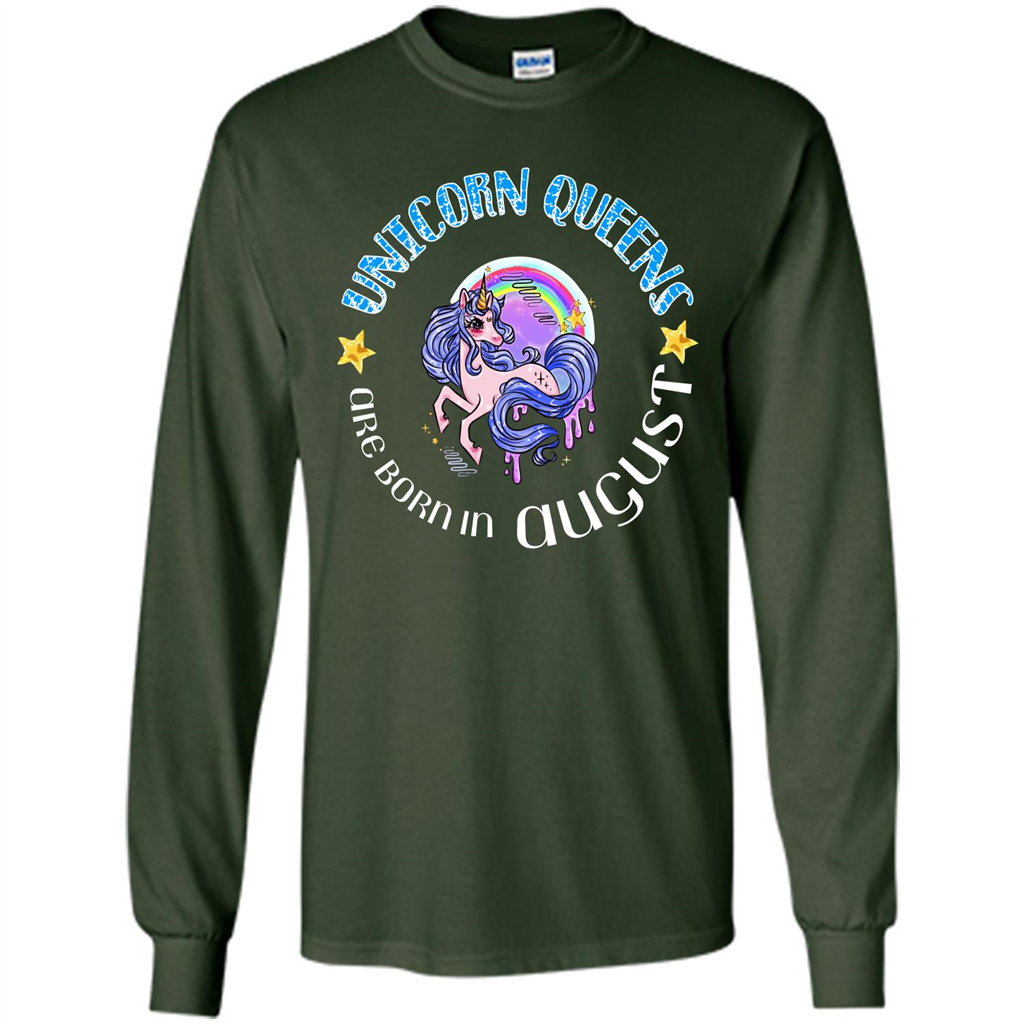 Augus Unicorn T-shirt Unicorn Queens Are Born In August Forest Green