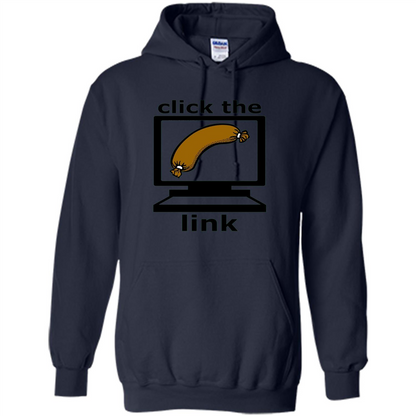 Sausage T-Shirt Click The Link Navy