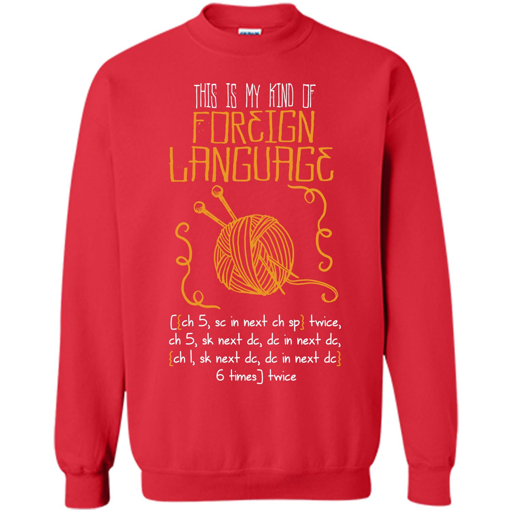 Crochet T-shirt This Is My Kind Of Foreign Language Red