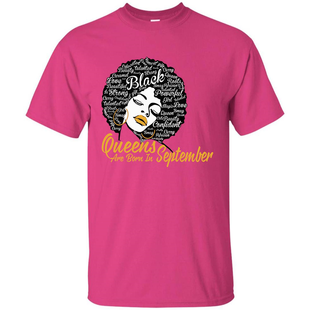 Queen Are Born In September T-shirt Heliconia