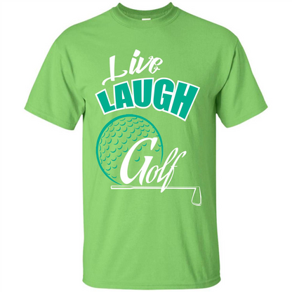 Goft T-shirt Live Laugh Golf Lime