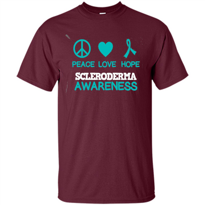 Scleroderma Awareness Ribbon Support T-shirt Peace Love Hope T-shirt Maroon